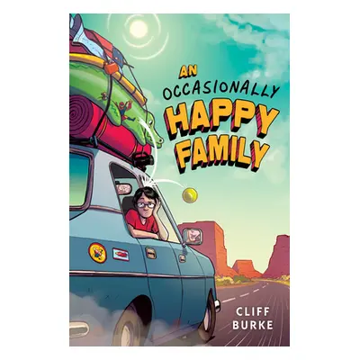 "An Occasionally Happy Family" - "" ("Burke Cliff")