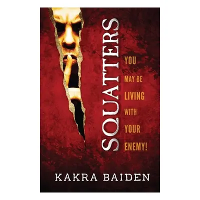 "Squatters" - "" ("Baiden Kakra")