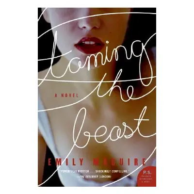 "Taming the Beast" - "" ("Maguire Emily")