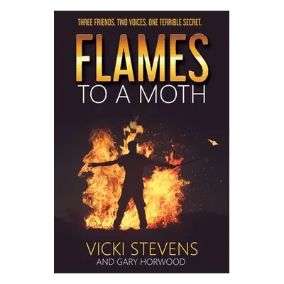 "Flames to a Moth" - "" ("Stevens Vicki")