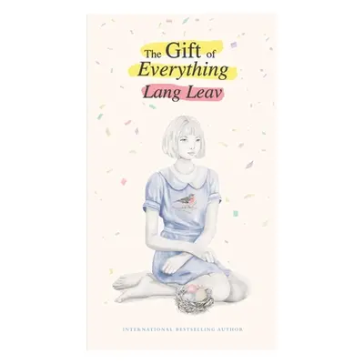 "The Gift of Everything" - "" ("Leav Lang")