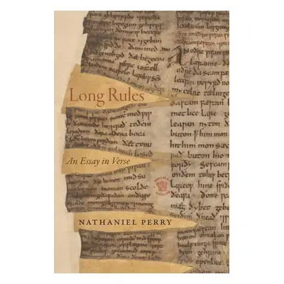 "Long Rules: An Essay in Verse" - "" ("Perry Nathaniel")