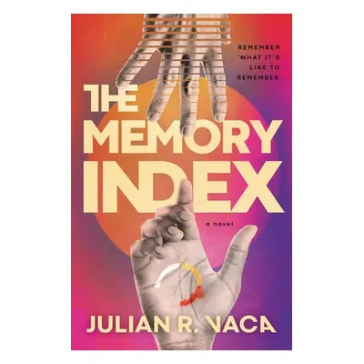 "The Memory Index" - "" ("Vaca Julian Ray")