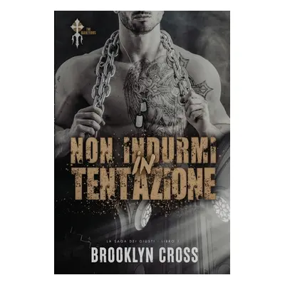 "Non Indurmi in Tentazione" - "" ("Cross Brooklyn")