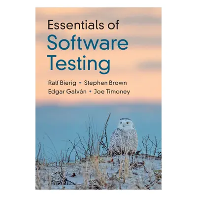 "Essentials of Software Testing" - "" ("Bierig Ralf")