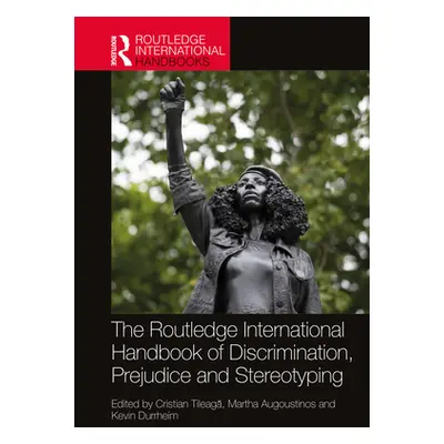 "The Routledge International Handbook of Discrimination, Prejudice and Stereotyping" - "" ("Tile