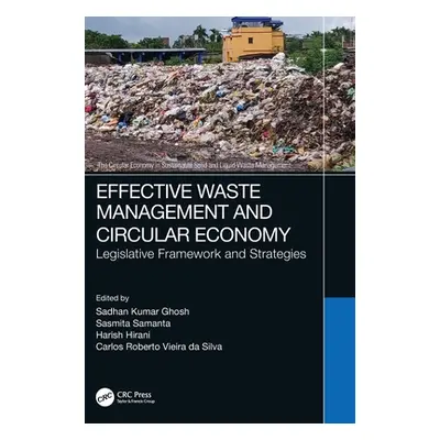 "Effective Waste Management and Circular Economy: Legislative Framework and Strategies" - "" ("G