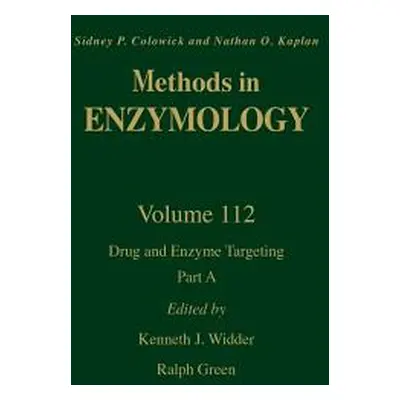 "Drug and Enzyme Targeting, Part a: Volume 112" - "" ("Colowick Nathan P.")