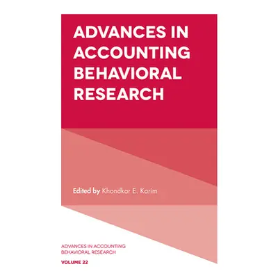 "Advances in Accounting Behavioral Research" - "" ("Karim Khondkar E.")