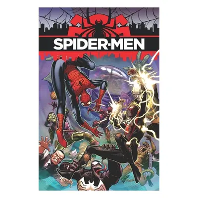 "Spider-Men: Worlds Collide" - "" ("Bendis Brian Michael")