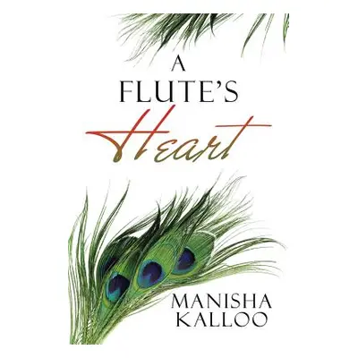 "A Flute's Heart" - "" ("Kalloo Manisha")