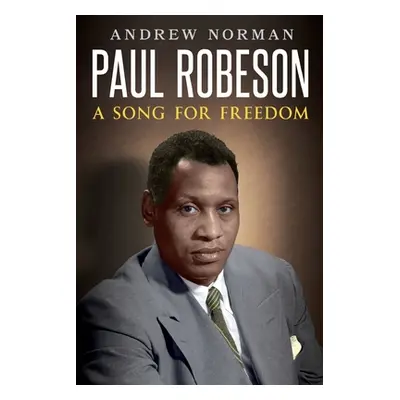 "Paul Robeson" - "" ("Norman Andrew")