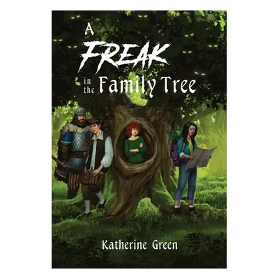 "A Freak in the Family Tree" - "" ("Green Katherine D.")