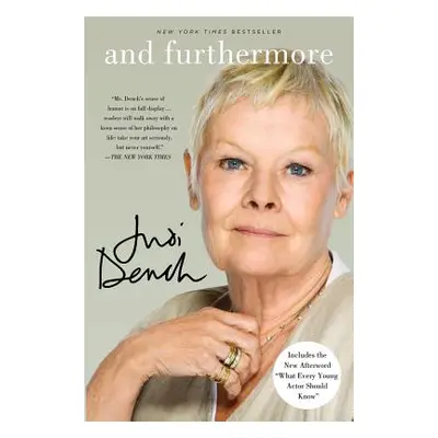 "And Furthermore" - "" ("Dench Judi")