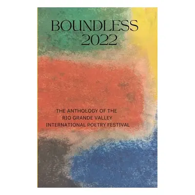 "Boundless 2022" - "" ("Vidaurre Edward")