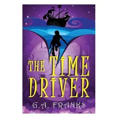 "The Time Driver" - "" ("Franks G. a.")