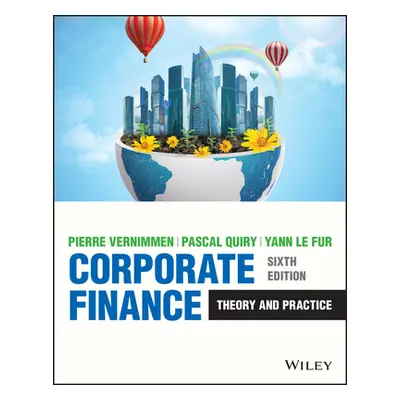 "Corporate Finance: Theory and Practice" - "" ("Quiry Pascal")