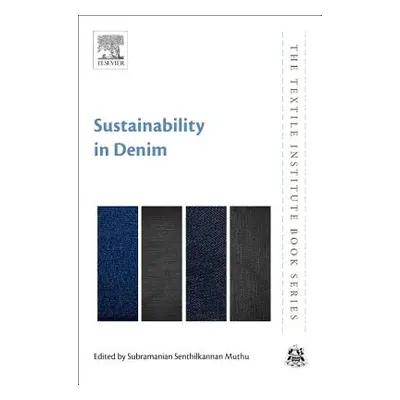 "Sustainability in Denim" - "" ("Muthu Subramanian Senthilkannan")