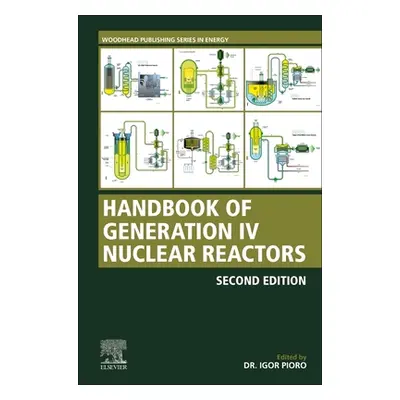 "Handbook of Generation IV Nuclear Reactors: A Guidebook" - "" ("Pioro Igor")