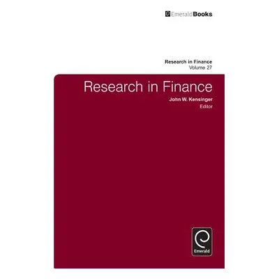 "Research in Finance, Volume 27" - "" ("Kensinger John W.")