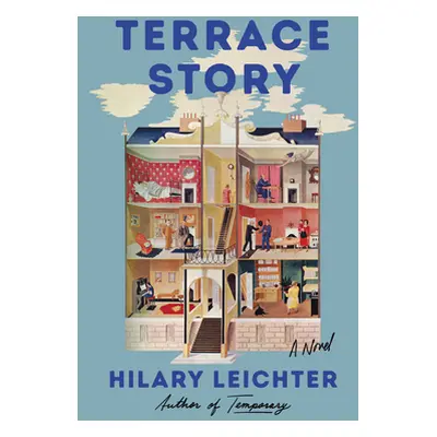 "Terrace Story" - "" ("Leichter Hilary")