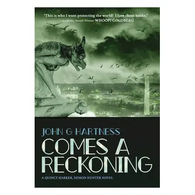 "Comes A Reckoning" - "" ("Hartness John G.")