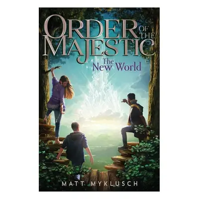 "The New World, 3" - "" ("Myklusch Matt")