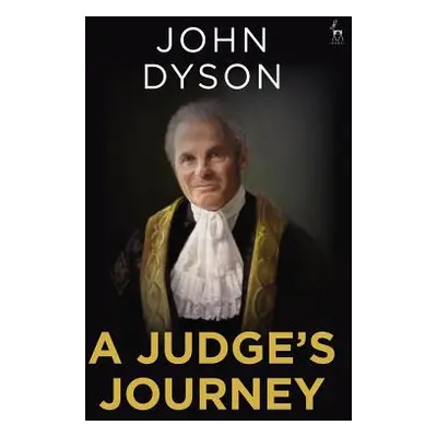 "A Judge's Journey" - "" ("Dyson Lord")