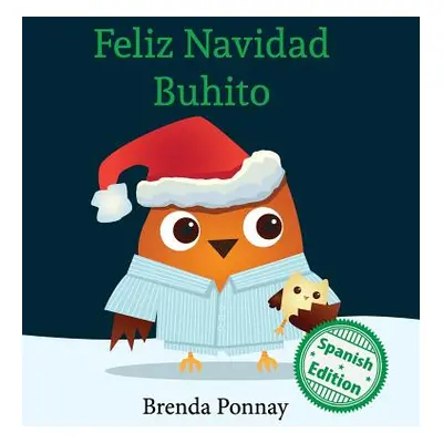 "Feliz Navidad Buhito" - "" ("Ponnay Brenda")