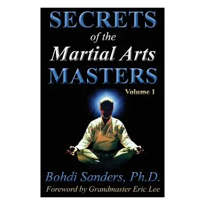 "Secrets of the Martial Arts Masters" - "" ("Demura Fumio")