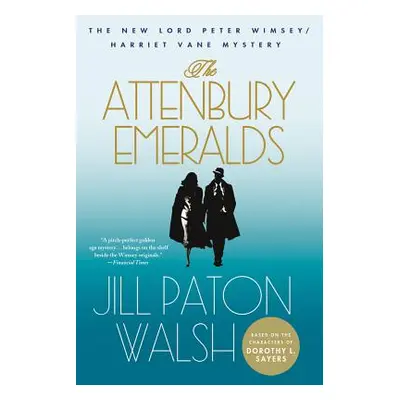 "The Attenbury Emeralds" - "" ("Walsh Jill Paton")