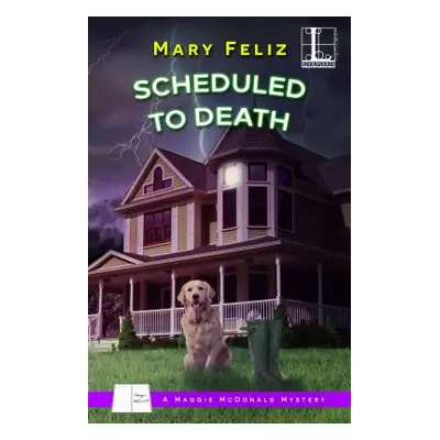 "Scheduled to Death" - "" ("Feliz Mary")