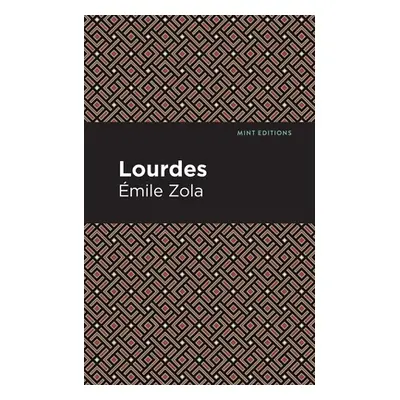 "Lourdes" - "" ("Zola mile")