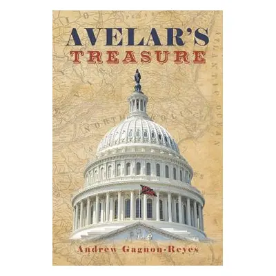 "Avelar's Treasure" - "" ("Gagnon-Reyes Andrew")