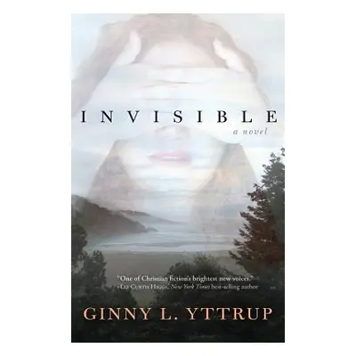 "Invisible" - "" ("Yttrup Ginny L.")