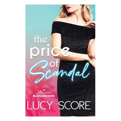 "Price of Scandal" - "" ("Score Lucy")