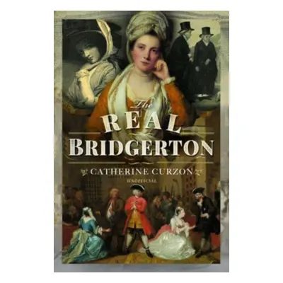 "The Real Bridgerton" - "" ("Curzon Catherine")