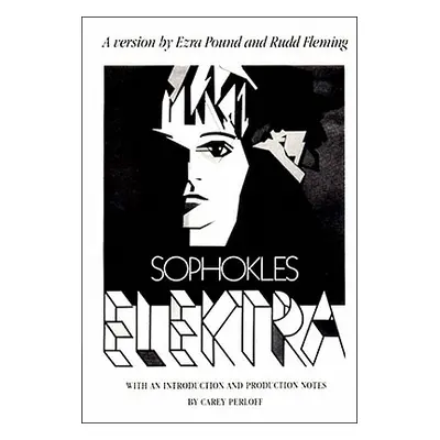 Elektra: Play (Pound Ezra)