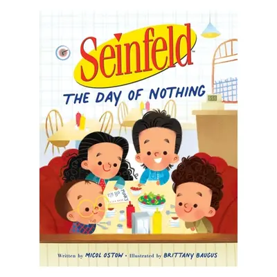 "Seinfeld: The Day of Nothing" - "" ("Ostow Micol")