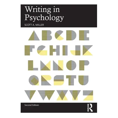 "Writing in Psychology" - "" ("Miller Scott a.")