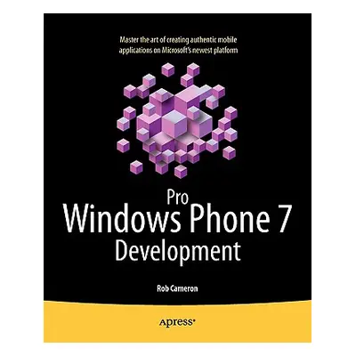 "Pro Windows Phone 7 Development" - "" ("Cameron Rob")