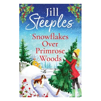 "Snowflakes Over Primrose Woods" - "" ("Steeples Jill")