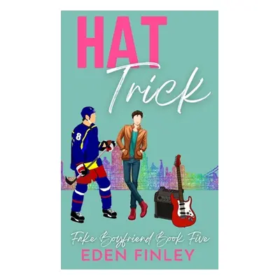 "Hat Trick" - "" ("Finley Eden")