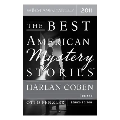 "The Best American Mystery Stories" - "" ("Coben Harlan")