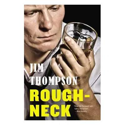 "Roughneck" - "" ("Thompson Jim")