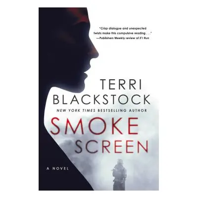 "Smoke Screen" - "" ("Blackstock Terri")