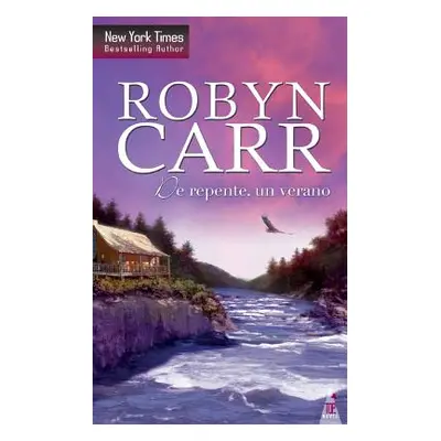 "Un verano de repente" - "" ("Carr Robyn")