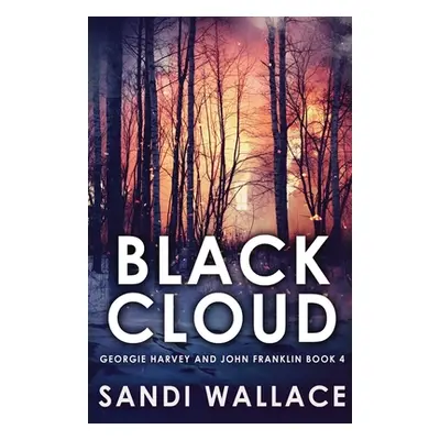 "Black Cloud" - "" ("Wallace Sandi")