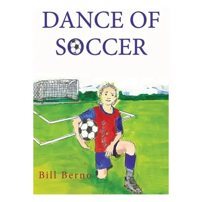 "Dance of Soccer" - "" ("Berno Bill")