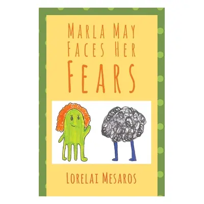 "Marla May Faces Her Fears" - "" ("Mesaros Lorelai")